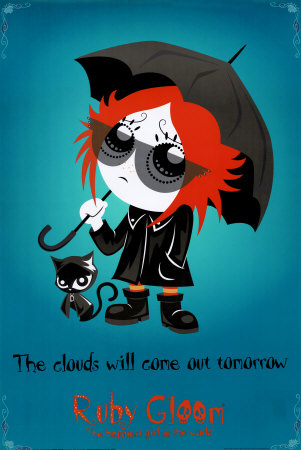 ST4021~Ruby-Gloom-The-Clouds-Will-Come-Out-Tomorrow-Posters.jpg
